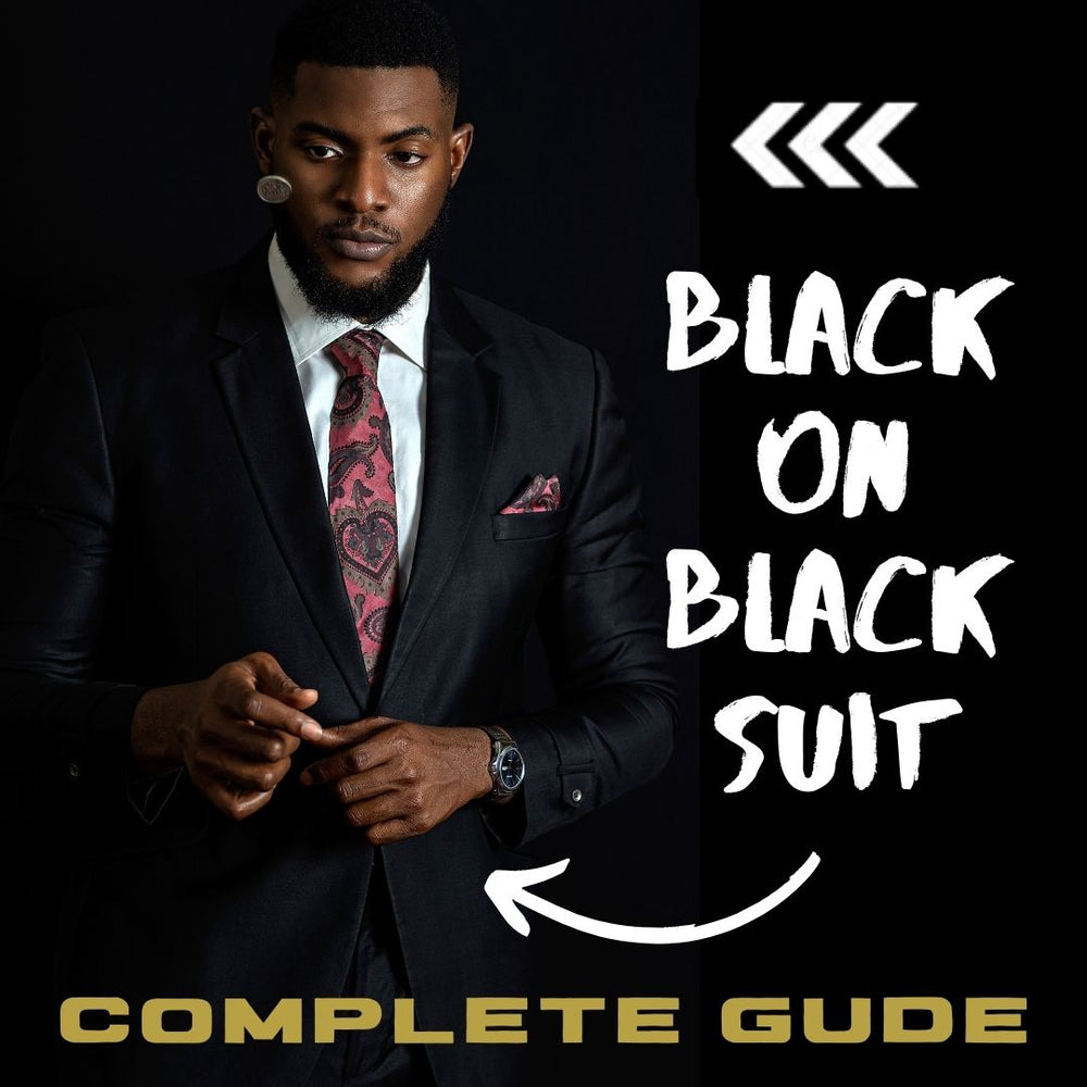 Black on Black Suit: The Ultimate Guide to Style and Sophistication